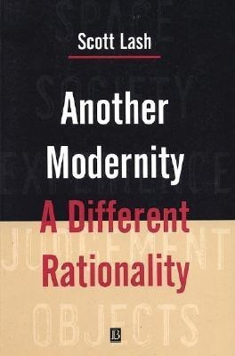 Another Modernity(English, Paperback, Lash Scott)
