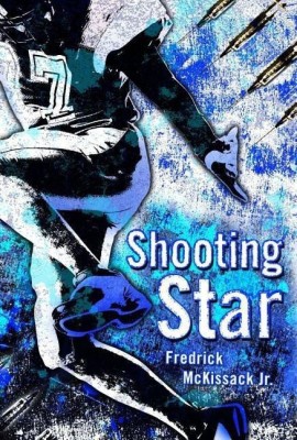 Shooting Star(English, Hardcover, Mckissack Jr. Fredrick L.)