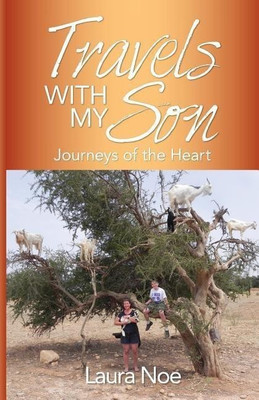 Travels With My Son(English, Paperback, Laura Noe)