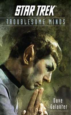 Star Trek: The Original Series: Troublesome Minds(English, Paperback, Galanter Dave)