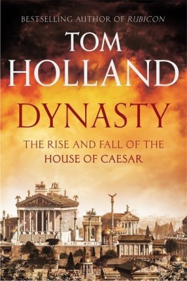 Dynasty(English, Paperback, Holland Tom)