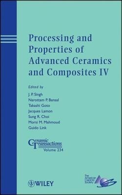 Processing and Properties of Advanced Ceramics and Composites IV(English, Hardcover, unknown)