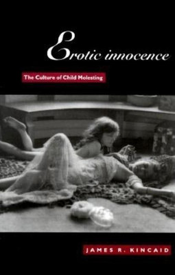 Erotic Innocence(English, Paperback, Kincaid James)