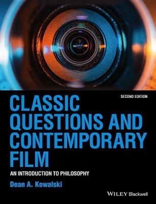 Classic Questions and Contemporary Film(English, Paperback, Kowalski Dean A.)