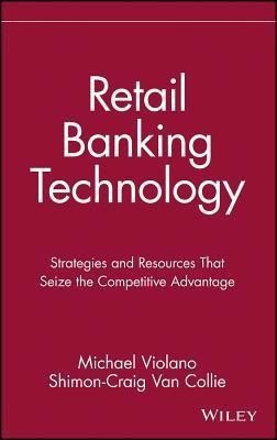 Retail Banking Technology(English, Hardcover, Violano Michael)