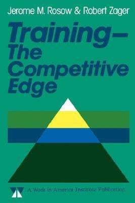 Training The Competitive Edge(English, Hardcover, Rosow Jerome M.)