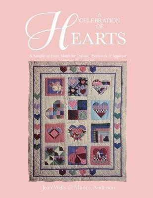 A Celebration of Hearts(English, Paperback, Wells Jean)