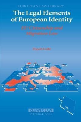 The Legal Elements of European Identity(English, Paperback, Guild Elspeth)