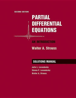 Partial Differential Equations: An Introduction, 2e Student Solutions Manual(English, Paperback, Levandosky Julie L.)
