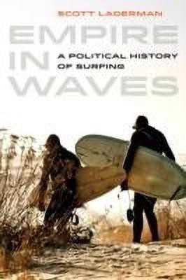 Empire in Waves(English, Paperback, Laderman Scott)