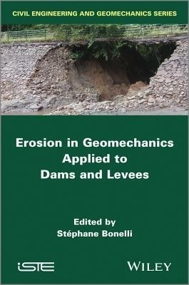 Erosion in Geomechanics Applied to Dams and Levees(English, Hardcover, unknown)