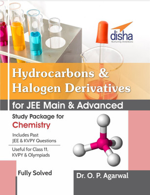 Hydrocarbons & Halogen Derivatives for Jee Main & Jee Advanced (Study Package for Chemistry)(English, Paperback, Agarwal O. P.)