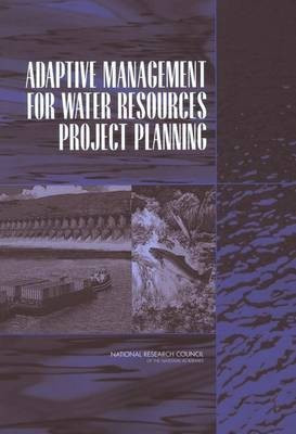 Adaptive Management for Water Resources Project Planning(English, Paperback, National Research Council)