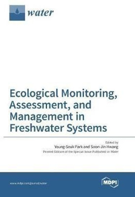 Ecological Monitoring, Assessment, and Management in Freshwater Systems(English, Hardcover, unknown)