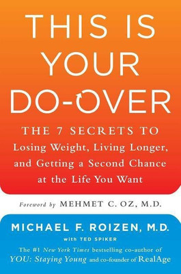 This Is Your Do-Over(English, Hardcover, Roizen Michael F. M.D.)