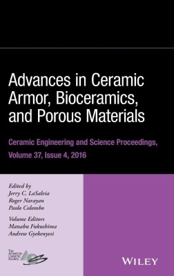 Advances in Ceramic Armor, Bioceramics, and Porous Materials, Volume 37, Issue 4(English, Hardcover, unknown)