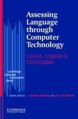 Assessing Language through Computer Technology(English, Hardcover, Chapelle Carol A.)
