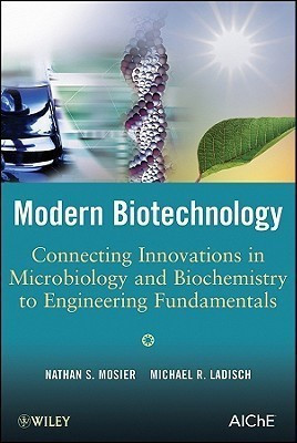 Modern Biotechnology(English, Hardcover, Mosier Nathan S.)
