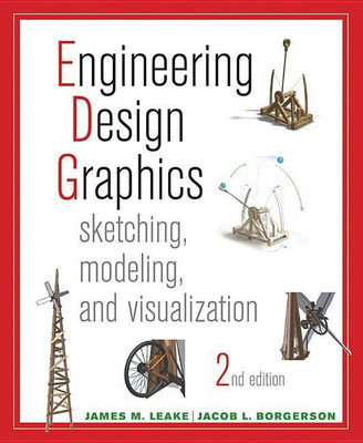 Engineering Design Graphics(English, Paperback, Leake James M.)