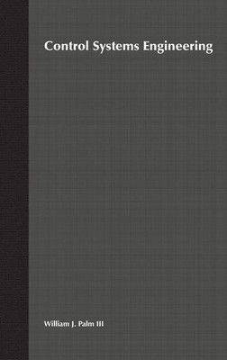 Control Systems Engineering(English, Hardcover, Palm William J.)