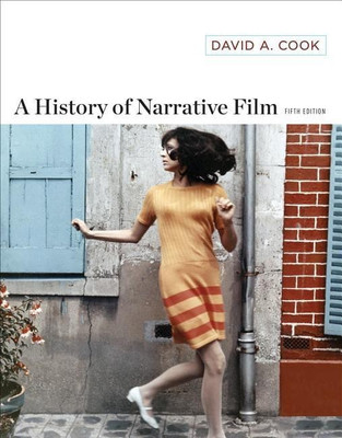 A History of Narrative Film(English, Paperback, Cook David A.)