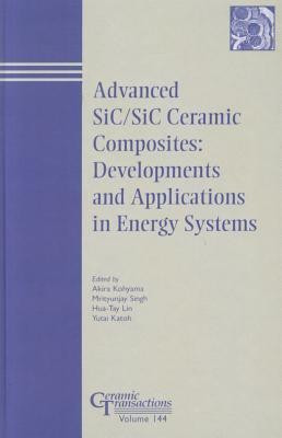 Advances in SiC / SiC Ceramic Composites(English, Paperback, unknown)