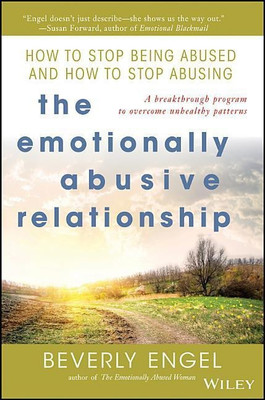 The Emotionally Abusive Relationship(English, Paperback, Engel Beverly)