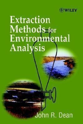 Extraction Methods for Environmental Analysis(English, Hardcover, Dean John R.)