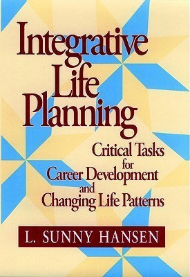 Integrative Life Planning(English, Hardcover, Hansen L. Sunny)