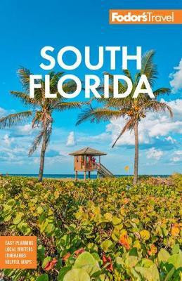 Fodor's South Florida(English, Paperback, Fodor's Travel Guides)