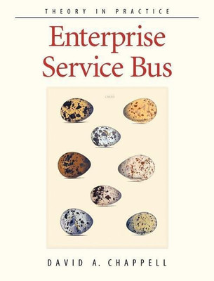 Enterprise Service Bus(English, Paperback, Chappell David A.)