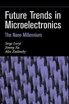 Future Trends in Microelectronics(English, Hardcover, unknown)