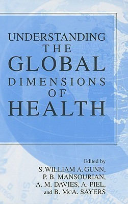 Understanding the Global Dimensions of Health(English, Hardcover, unknown)