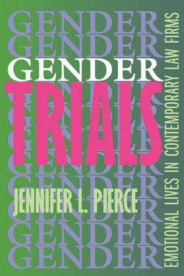 Gender Trials(English, Paperback, Pierce Jennifer L.)