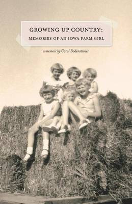 Growing Up Country(English, Paperback, Bodensteiner Carol)