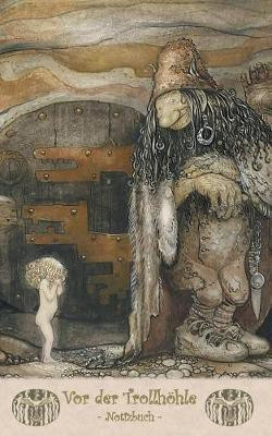 Vor der Trollhoehle - Notizbuch (Trolle und Goblins)(German, Paperback, Potter Elizabeth M)