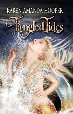 Tangled Tides(English, Paperback, Hooper Karen Amanda)