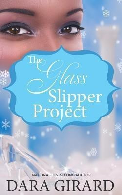 The Glass Slipper Project(English, Paperback, Girard Dara)