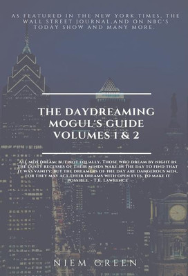 The Daydreaming Mogul's Guide Volume 1 and 2(English, Hardcover, Green Niem)