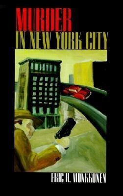 Murder in New York City(English, Hardcover, Monkkonen Eric H.)