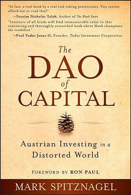The Dao of Capital(English, Hardcover, Spitznagel Mark)