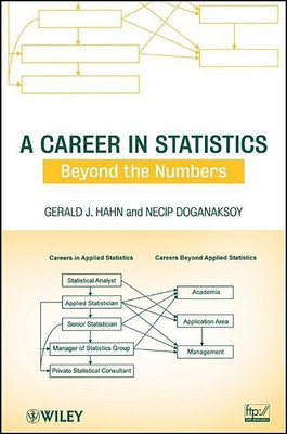 A Career in Statistics(English, Paperback, Hahn Gerald J.)