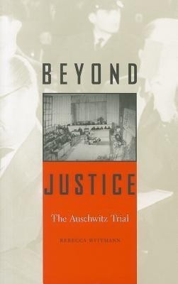 Beyond Justice(English, Paperback, Wittmann Rebecca)