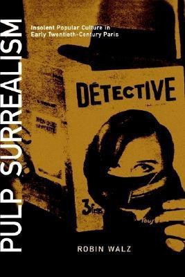 Pulp Surrealism(English, Hardcover, Walz Robin)