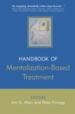 The Handbook of Mentalization-Based Treatment(English, Hardcover, unknown)