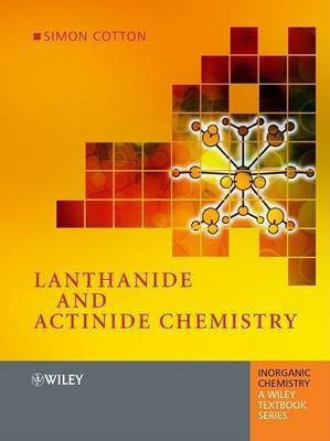 Lanthanide and Actinide Chemistry(English, Hardcover, Cotton Simon)