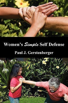 Women's Simple Self Defense(English, Paperback, Gerstenberger Paul J)