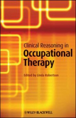 Clinical Reasoning in Occupational Therapy(English, Paperback, unknown)