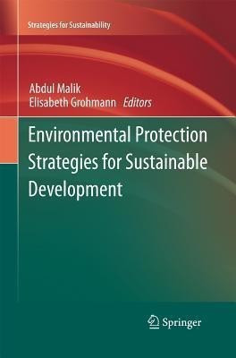 Environmental Protection Strategies for Sustainable Development(English, Hardcover, unknown)