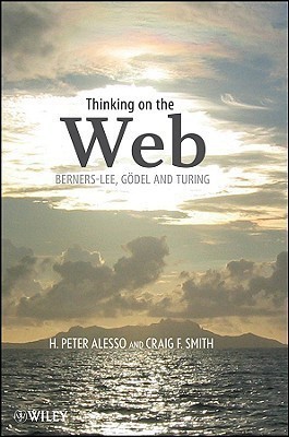 Thinking on the Web(English, Paperback, Alesso H. Peter)